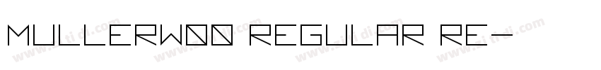 MullerW00 Regular Re字体转换